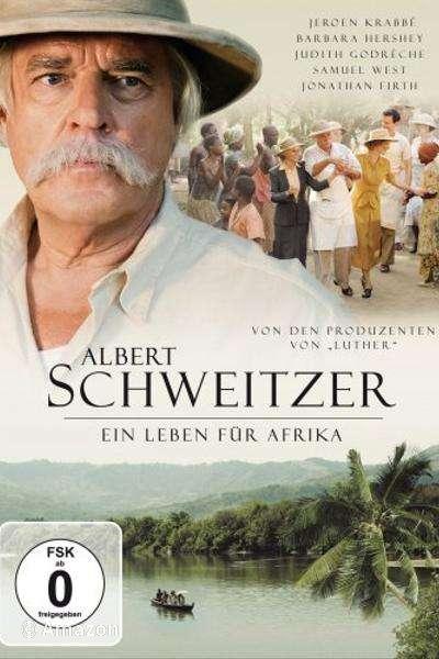 Albert Schweitzer - Ein Leben für Afrika Albert Schweitzer - Ein Leben für Afrika