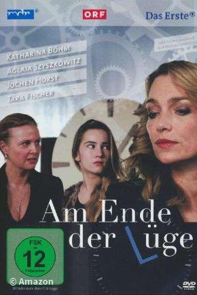 Am Ende der Lüge Am Ende der Lüge