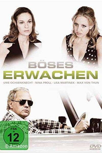 Böses Erwachen Böses Erwachen