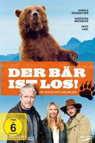 Der Bär ist los! Die Geschichte von Bruno Der Bär ist los! Die Geschichte von Bruno