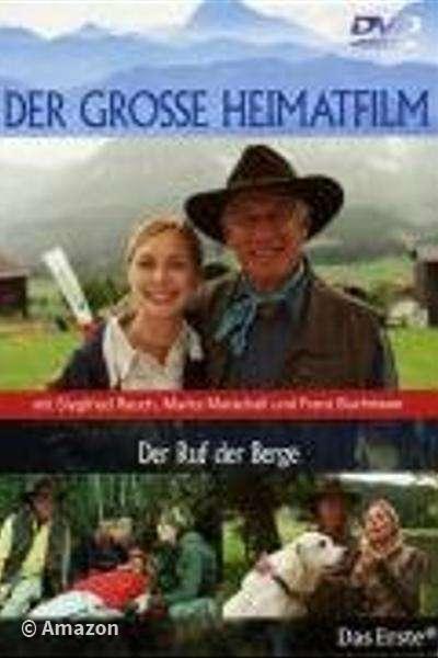 Der Ruf der Berge Der Ruf der Berge
