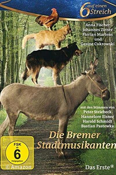 Die Bremer Stadtmusikanten Die Bremer Stadtmusikanten