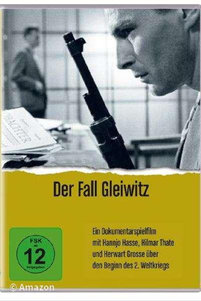 Der Fall Gleiwitz Der Fall Gleiwitz
