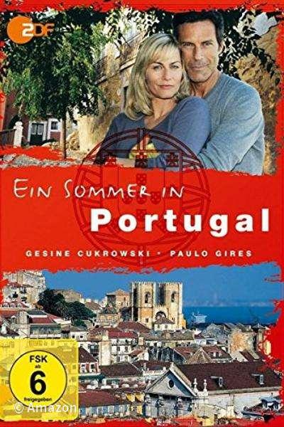 Ein Sommer in Portugal Ein Sommer in Portugal