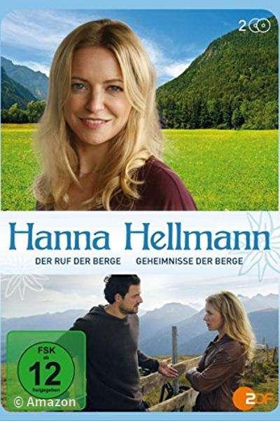 Hanna Hellmann - Der Ruf der Berge Hanna Hellmann - Der Ruf der Berge