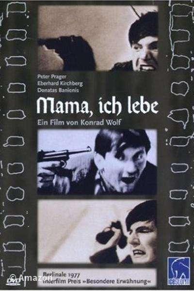 Mama, ich lebe Mama, ich lebe