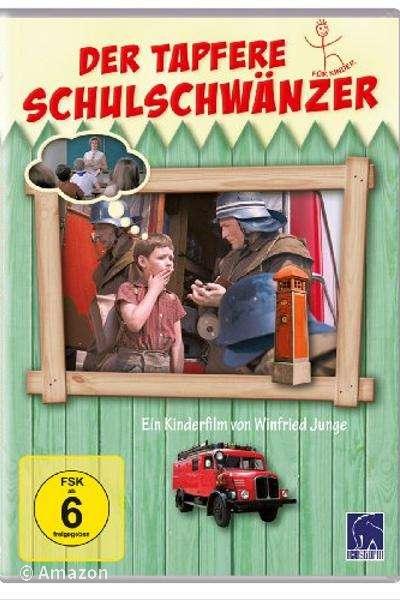 Der tapfere Schulschwänzer Der tapfere Schulschwänzer