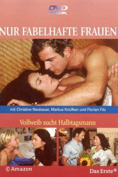Vollweib sucht Halbtagsmann Vollweib sucht Halbtagsmann