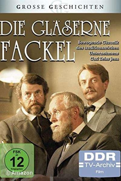 Die gläserne Fackel Die gläserne Fackel