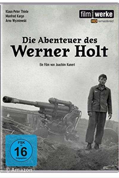 Die Abenteuer des Werner Holt Die Abenteuer des Werner Holt