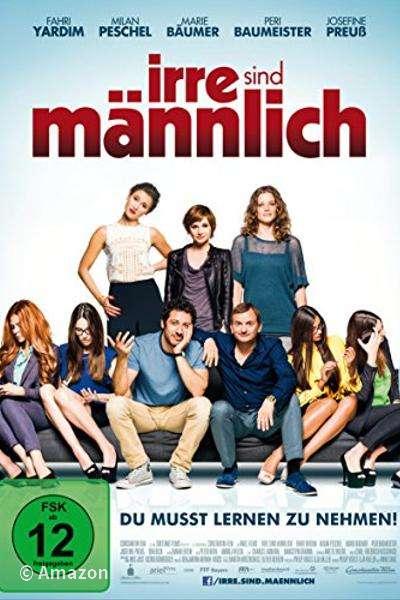 Irre sind männlich Irre sind männlich
