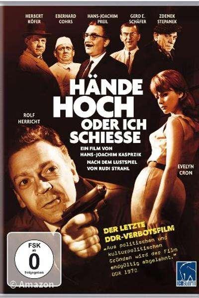 Hände hoch oder ich schieße Hände hoch oder ich schieße