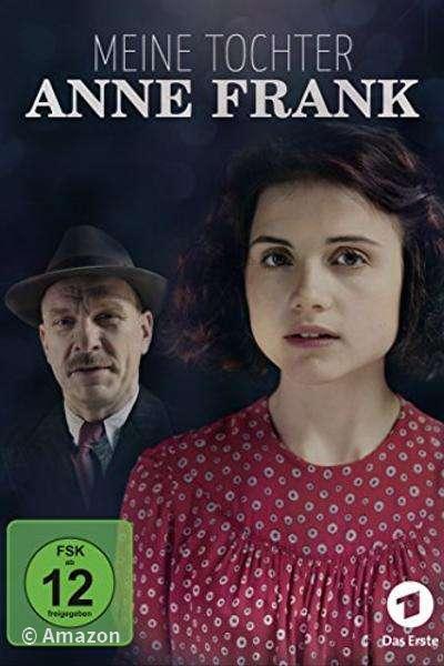 Meine Tochter Anne Frank Meine Tochter Anne Frank