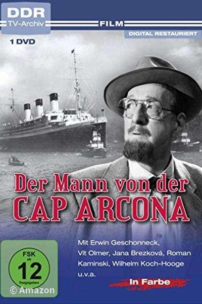 Der Mann von der Cap Arcona Der Mann von der Cap Arcona