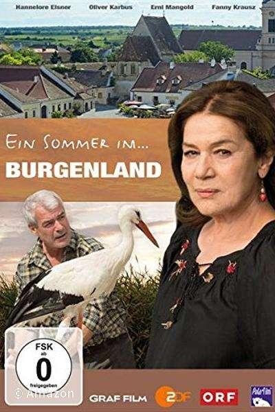 Ein Sommer im Burgenland Ein Sommer im Burgenland