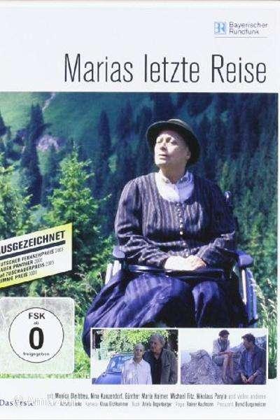 Marias letzte Reise Marias letzte Reise
