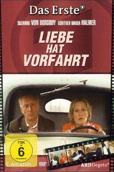 Liebe hat Vorfahrt Liebe hat Vorfahrt