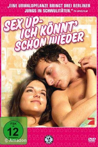 Sex Up - ich könnt' schon wieder Sex Up - ich könnt' schon wieder