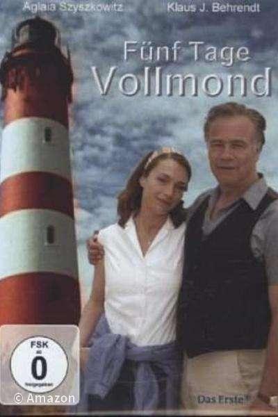 Fünf Tage Vollmond Fünf Tage Vollmond