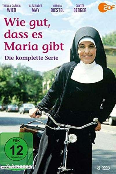 Wie gut, dass es Maria gibt Wie gut, dass es Maria gibt