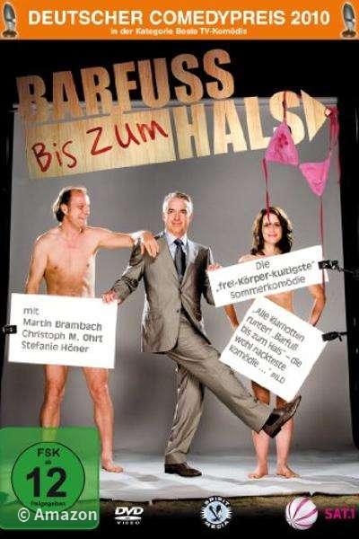 Barfuß bis zum Hals Barfuß bis zum Hals
