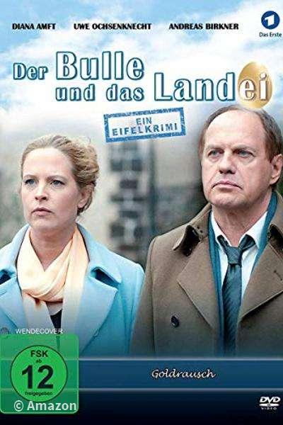 Der Bulle und das Landei - Goldrausch Der Bulle und das Landei - Goldrausch
