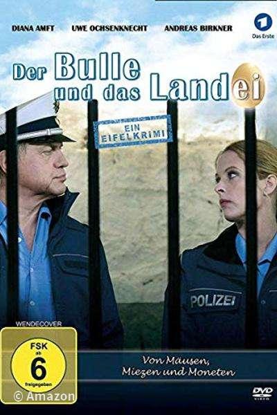 Der Bulle und das Landei - Von Mäusen, Miezen und Moneten Der Bulle und das Landei - Von Mäusen, Miezen und Moneten