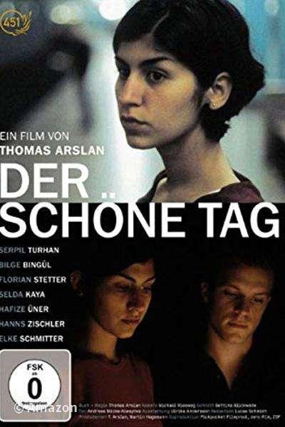 Der schöne Tag Der schöne Tag