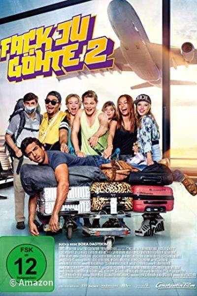 Fack ju Göhte 2 Fack ju Göhte 2