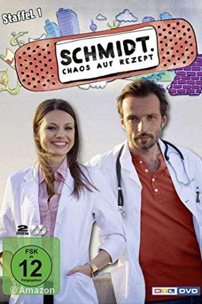 Schmidt - Chaos auf Rezept Schmidt - Chaos auf Rezept