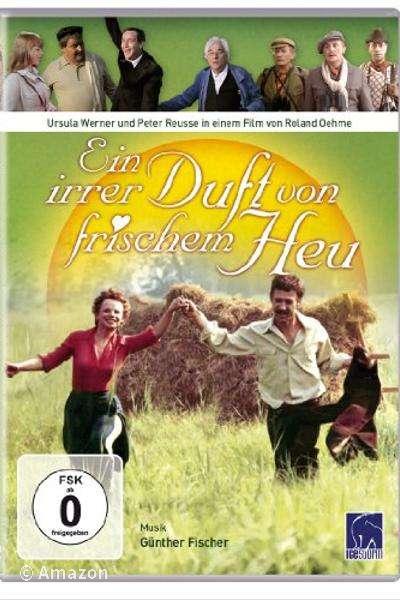 Ein irrer Duft von frischem Heu Ein irrer Duft von frischem Heu