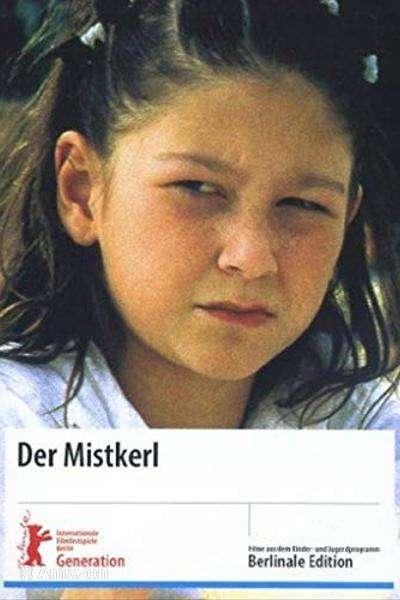 Der Mistkerl Der Mistkerl