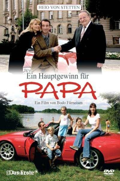 Ein Hauptgewinn für Papa Ein Hauptgewinn für Papa
