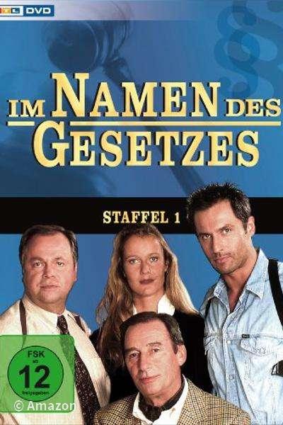 Im Namen des Gesetzes Im Namen des Gesetzes