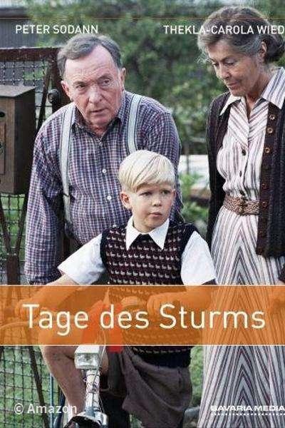 Tage des Sturms Tage des Sturms