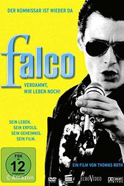 Falco - Verdammt, wir leben noch! Falco - Verdammt, wir leben noch!