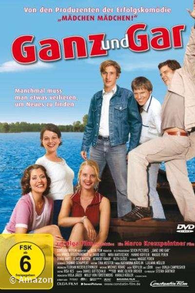 Ganz und gar Ganz und gar