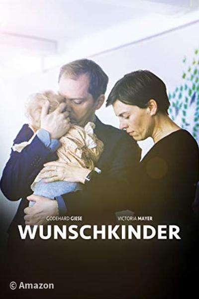 Wunschkinder Wunschkinder