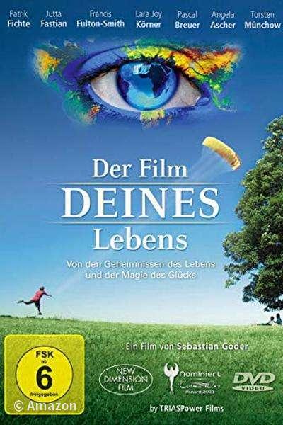 Der Film deines Lebens Der Film deines Lebens