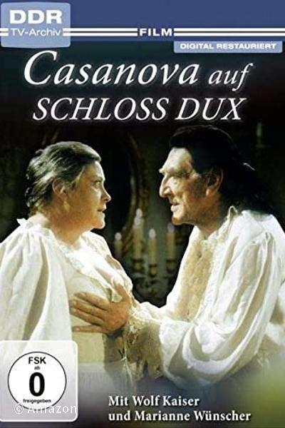 Casanova auf Schloss Dux Casanova auf Schloss Dux