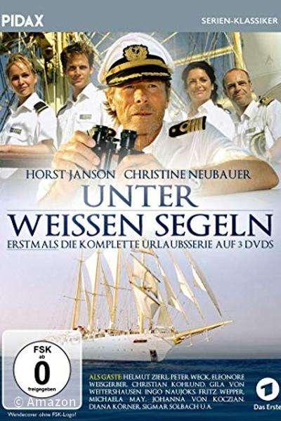 Unter weißen Segeln Unter weißen Segeln