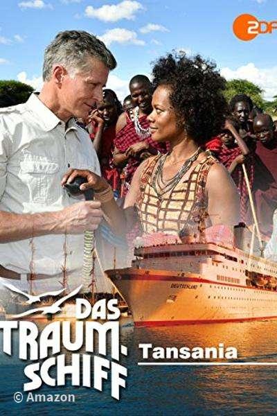 Das Traumschiff - Tansania Das Traumschiff - Tansania