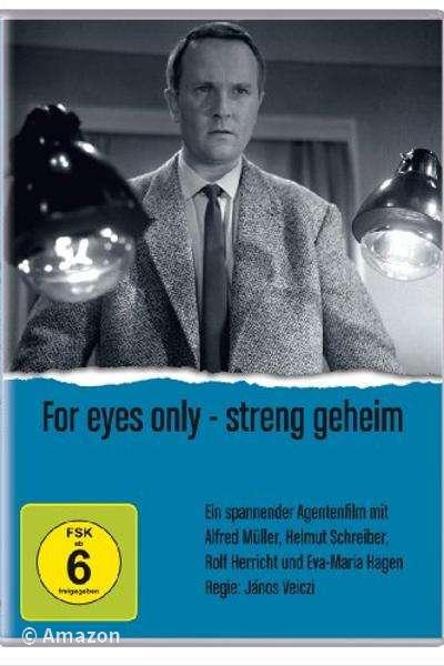 For Eyes Only For Eyes Only