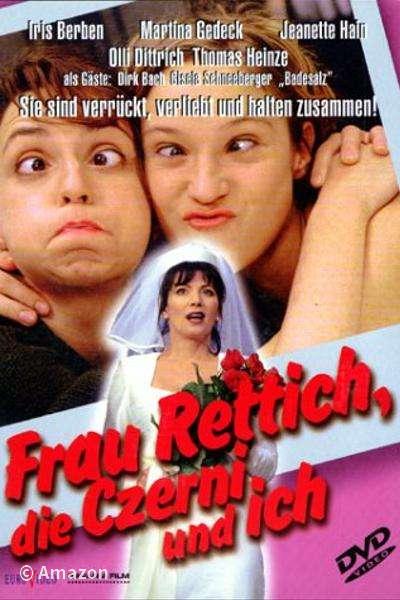 Frau Rettich, die Czerni und ich Frau Rettich, die Czerni und ich
