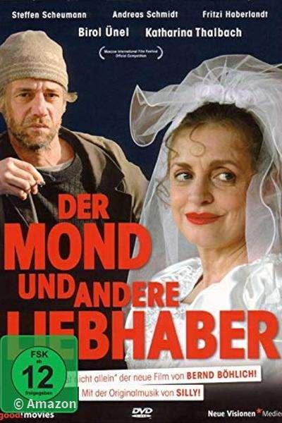 Der Mond und andere Liebhaber Der Mond und andere Liebhaber
