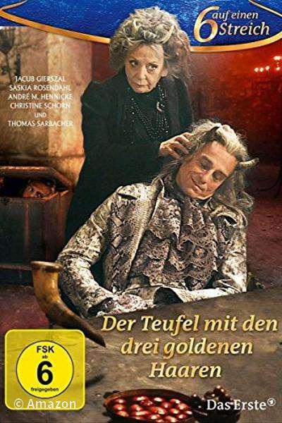 Der Teufel mit den drei goldenen Haaren Der Teufel mit den drei goldenen Haaren