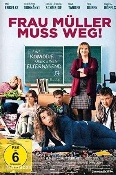Frau Müller muss weg! Frau Müller muss weg!