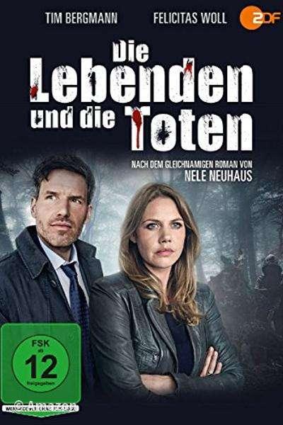 Die Lebenden und die Toten - Ein Taunuskrimi Die Lebenden und die Toten - Ein Taunuskrimi