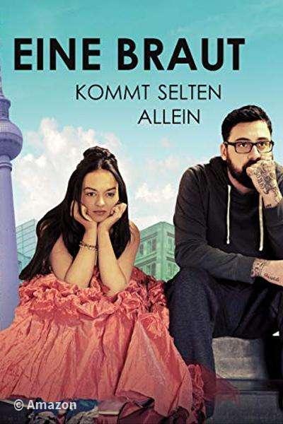 Eine Braut kommt selten allein Eine Braut kommt selten allein