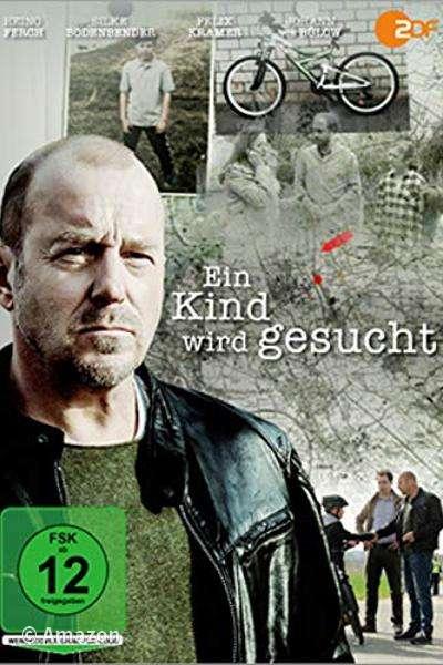 Ein Kind wird gesucht Ein Kind wird gesucht